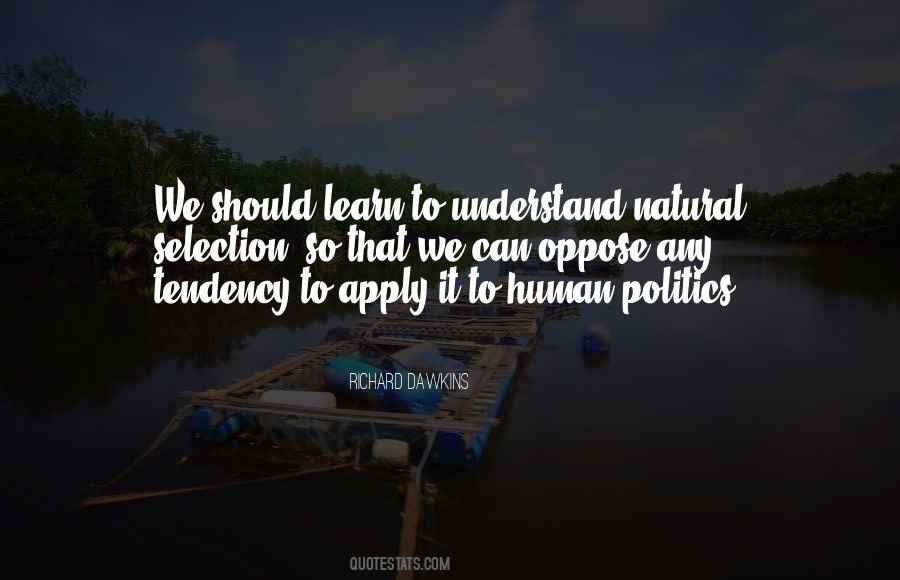 Quotes About Natural Selection #341507 Quotes About Natural Selection #341507