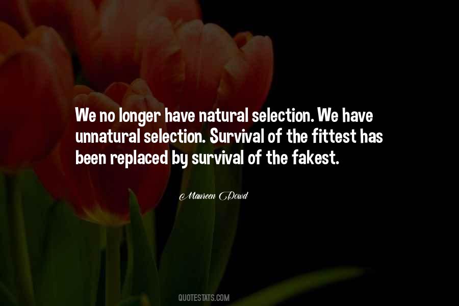Quotes About Natural Selection #474203