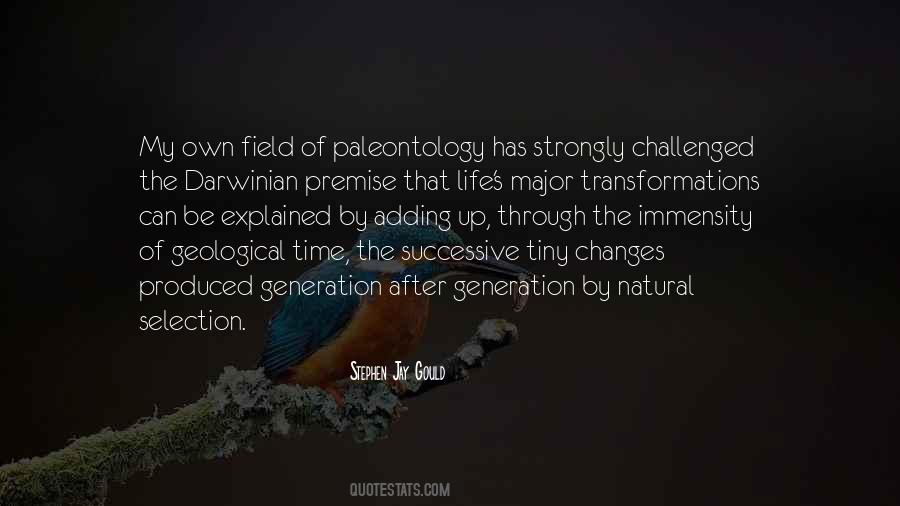 Quotes About Natural Selection #484193 Quotes About Natural Selection #484193