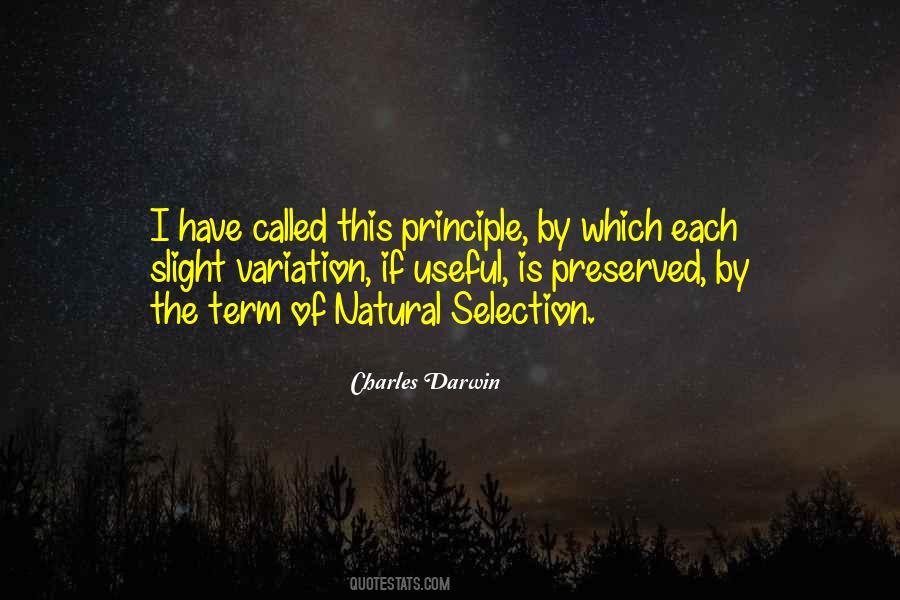 Quotes About Natural Selection #739440 Quotes About Natural Selection #739440