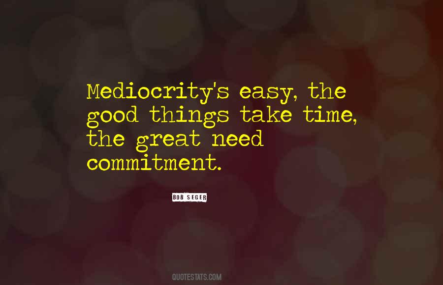 Great Commitment Quotes #1650583