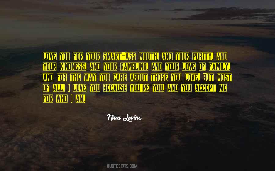 Quotes About Accept Who I Am #1003659