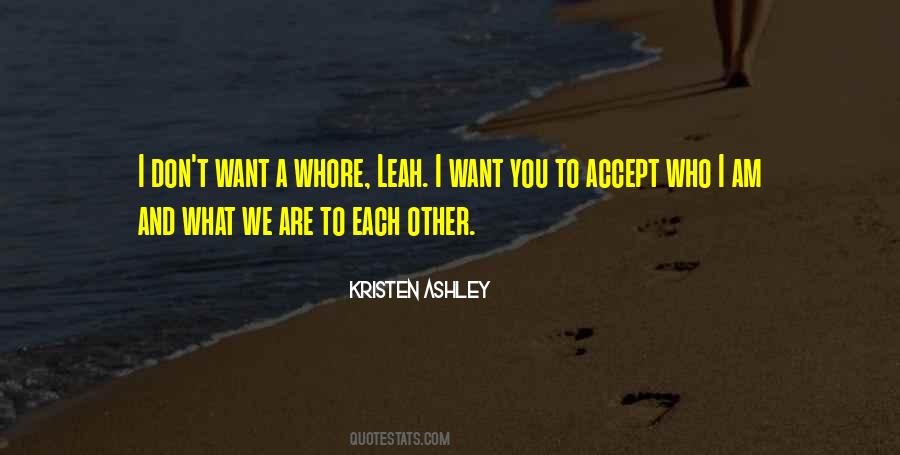 Quotes About Accept Who I Am #1293341
