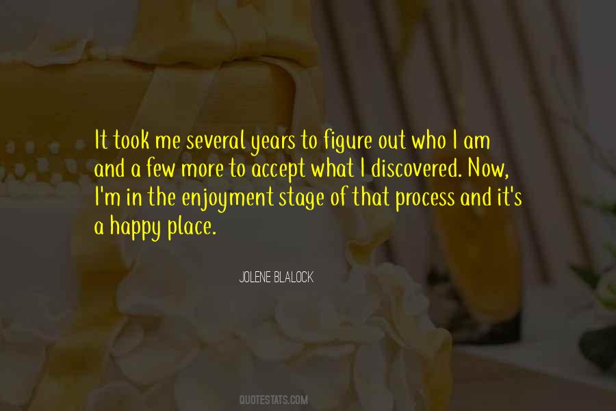 Quotes About Accept Who I Am #469589