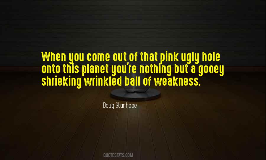 Pink Planet Quotes #1739313