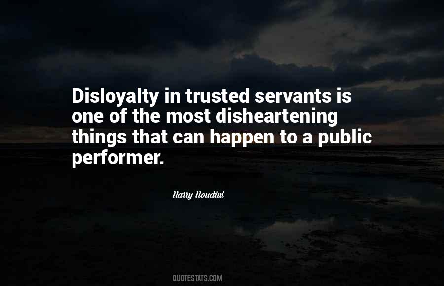 Quotes About Being A Public Servant #1458833