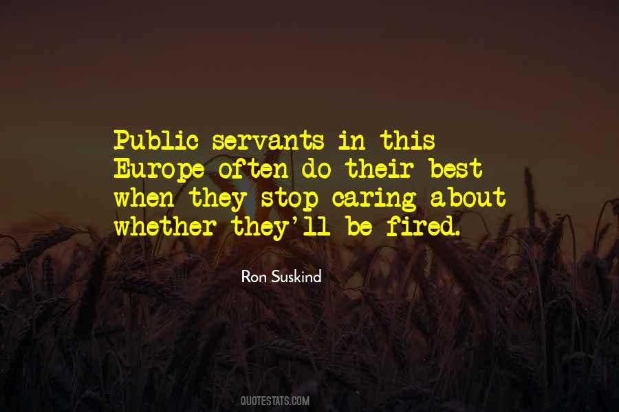 Quotes About Being A Public Servant #1616682