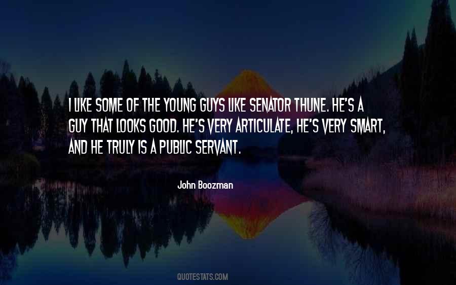 Quotes About Being A Public Servant #1738449
