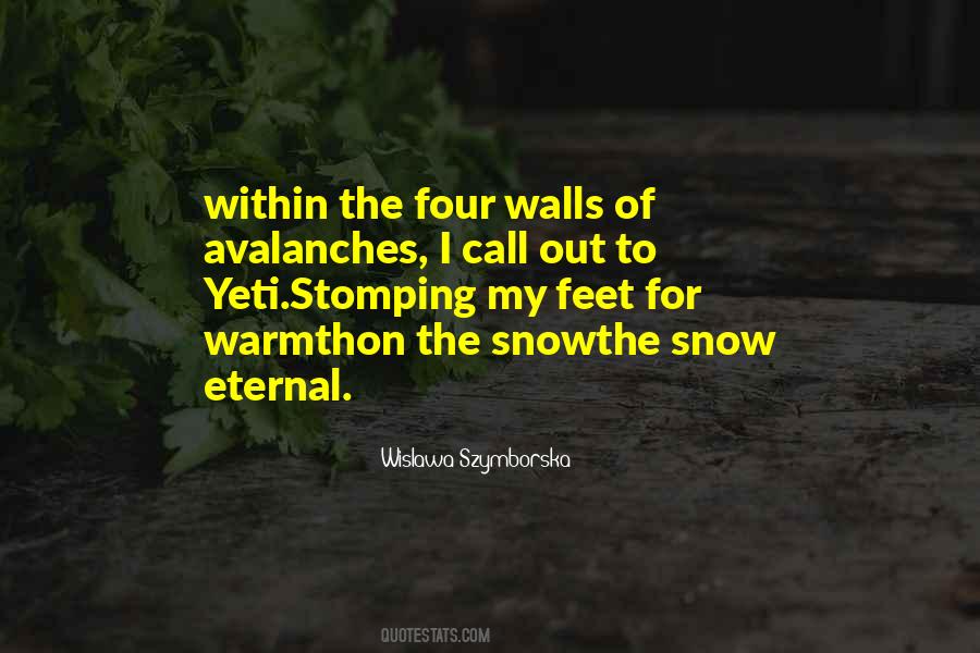 Quotes About Yeti #287288