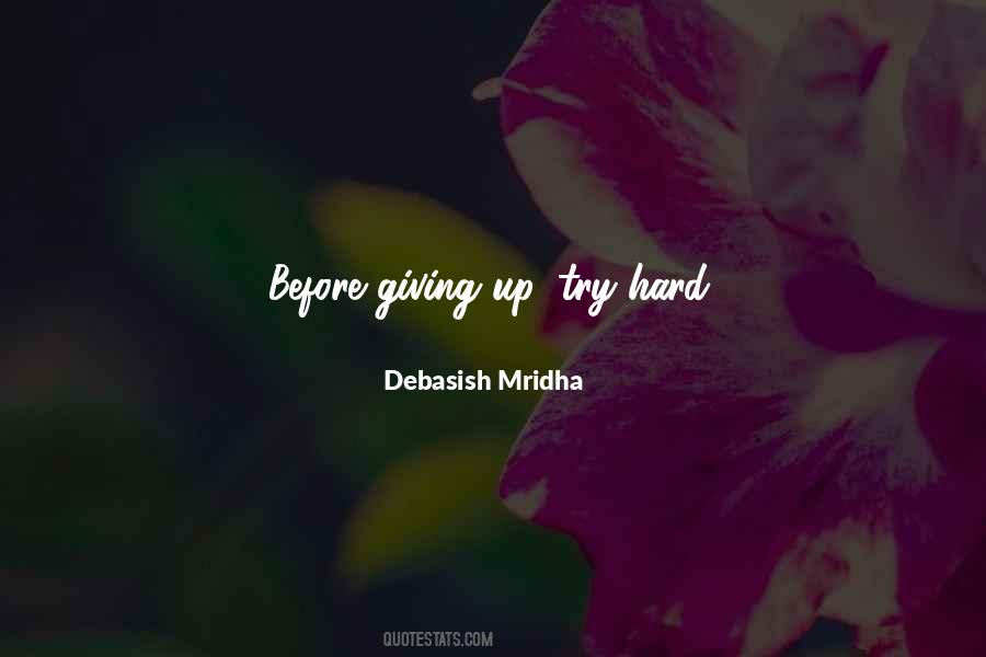 Quotes About Giving It One More Try #45207