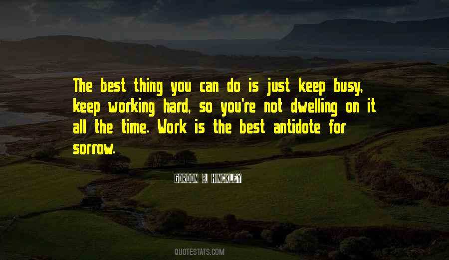 Best Thing You Can Do Quotes #1180581