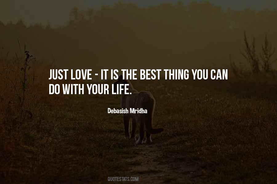 Best Thing You Can Do Quotes #1380394