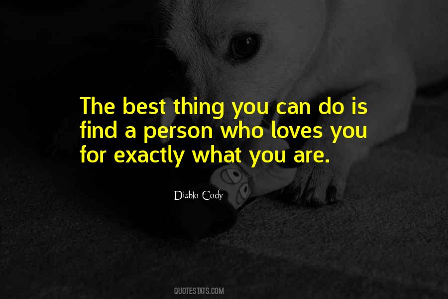 Best Thing You Can Do Quotes #807017