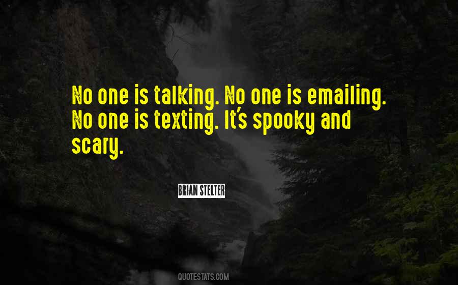 Quotes About Not Texting #123680