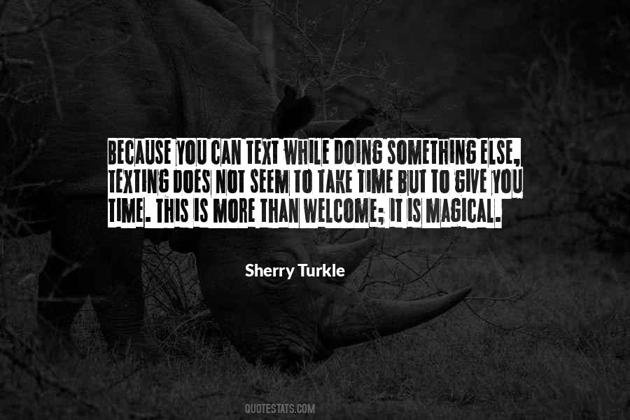 Quotes About Not Texting #1628055