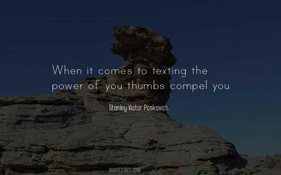 Quotes About Not Texting #350197