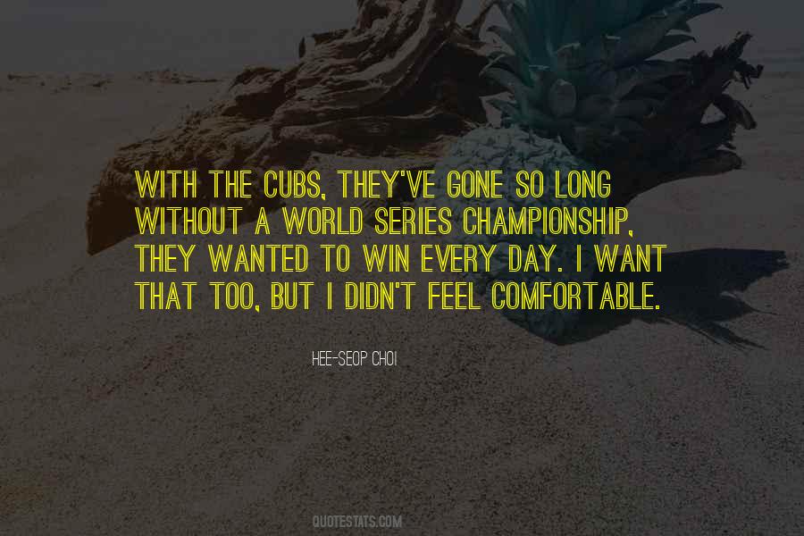 Want To Feel Wanted Quotes #1869300