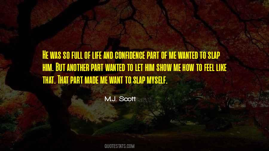 Want To Feel Wanted Quotes #366222