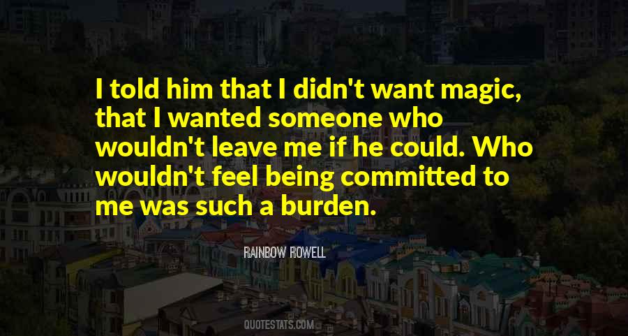 Want To Feel Wanted Quotes #497720