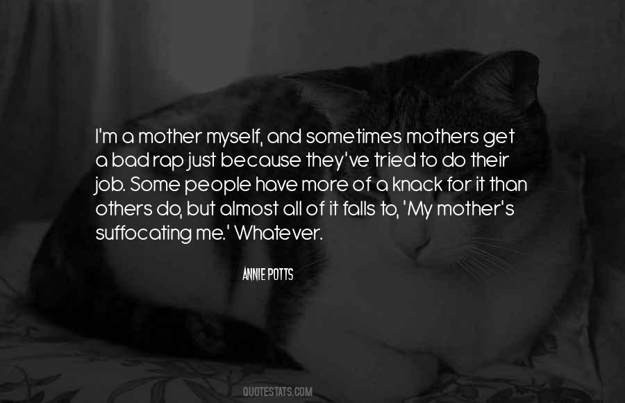 Quotes About A Bad Mother #1290723