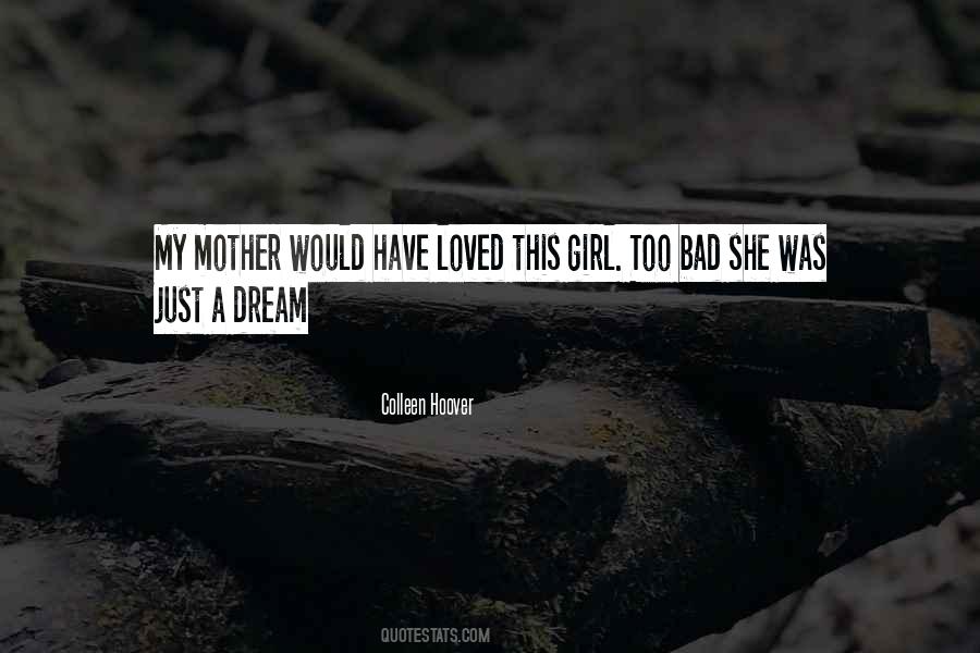 Quotes About A Bad Mother #268851