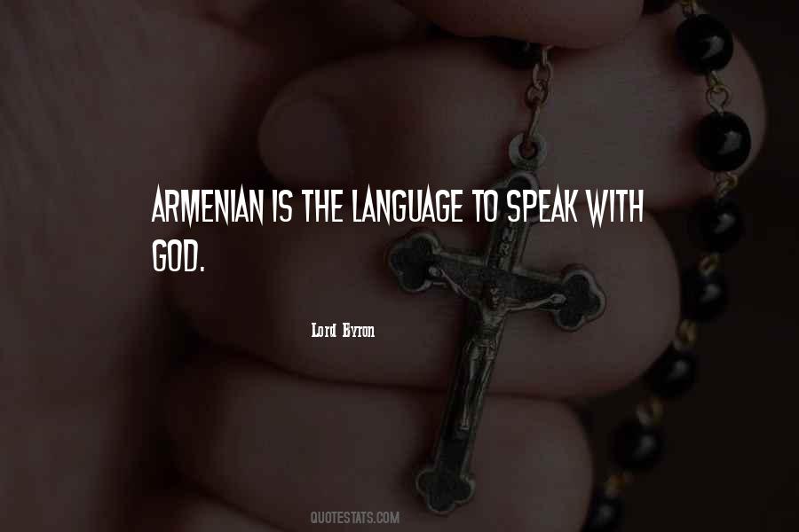 Quotes About Armenian Language #927509