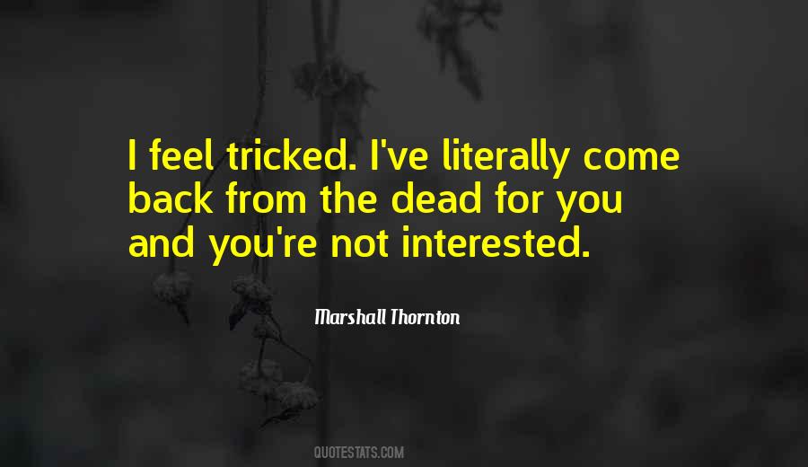 Quotes About Tricked #235771