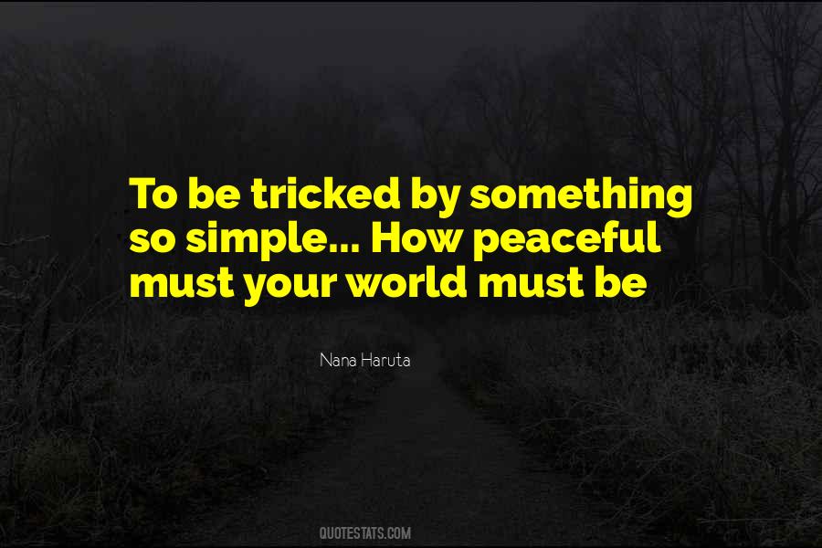 Quotes About Tricked #347775