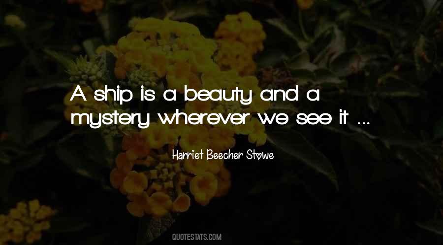 Harriet Stowe Quotes #285116