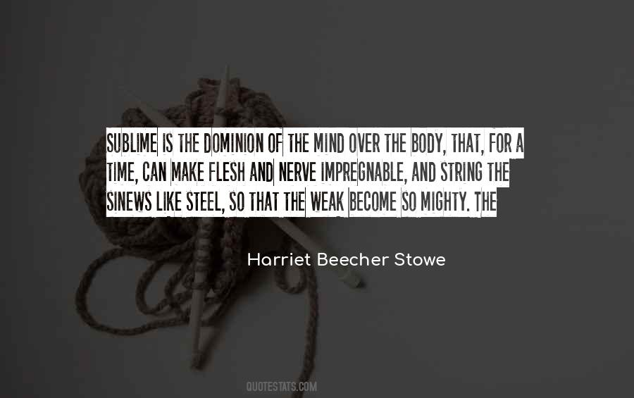 Harriet Stowe Quotes #679976