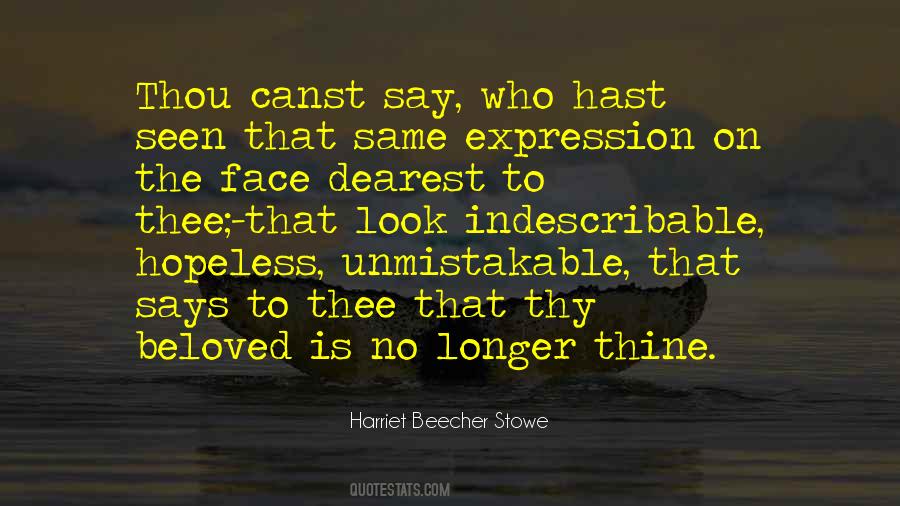 Harriet Stowe Quotes #733167