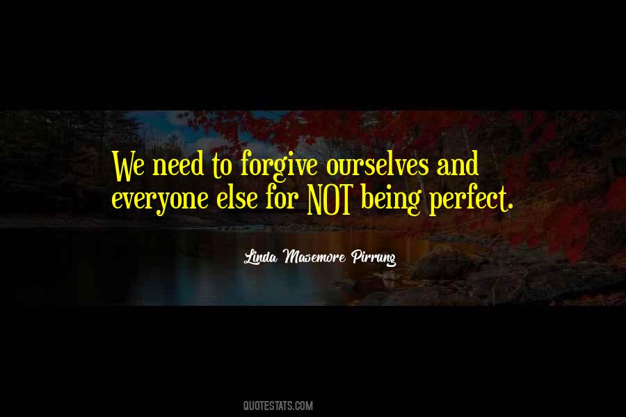 Forgive Everyone Quotes #1358835