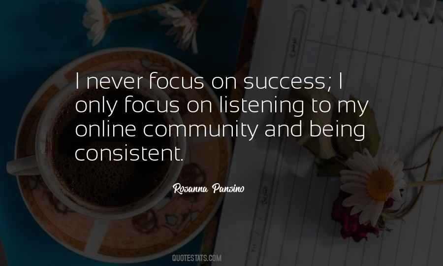 Focus On Success Quotes #1309226