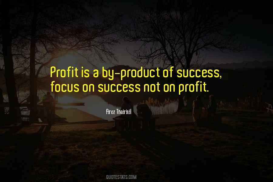 Focus On Success Quotes #1379921