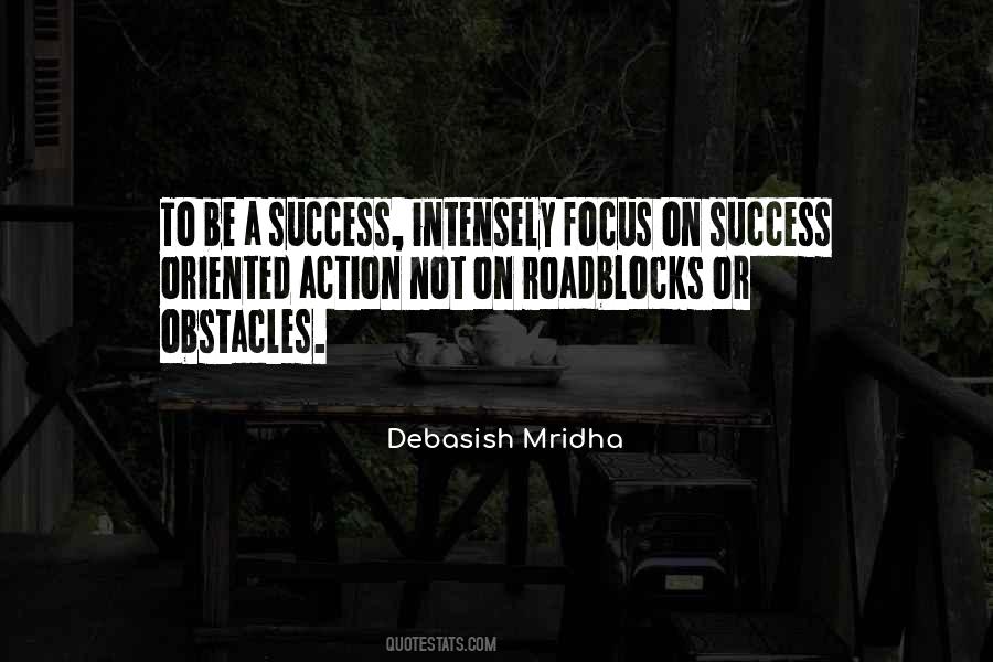 Focus On Success Quotes #1755386