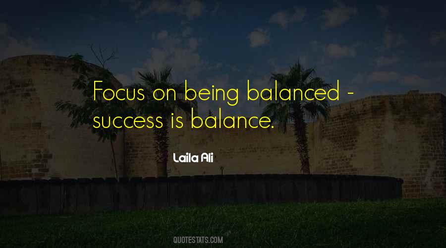 Focus On Success Quotes #948177