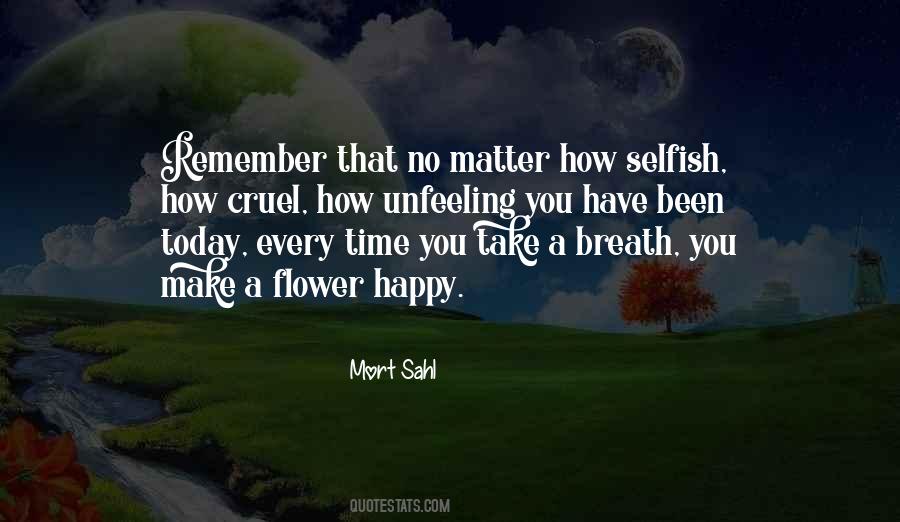 Quotes About A Flower #1181309