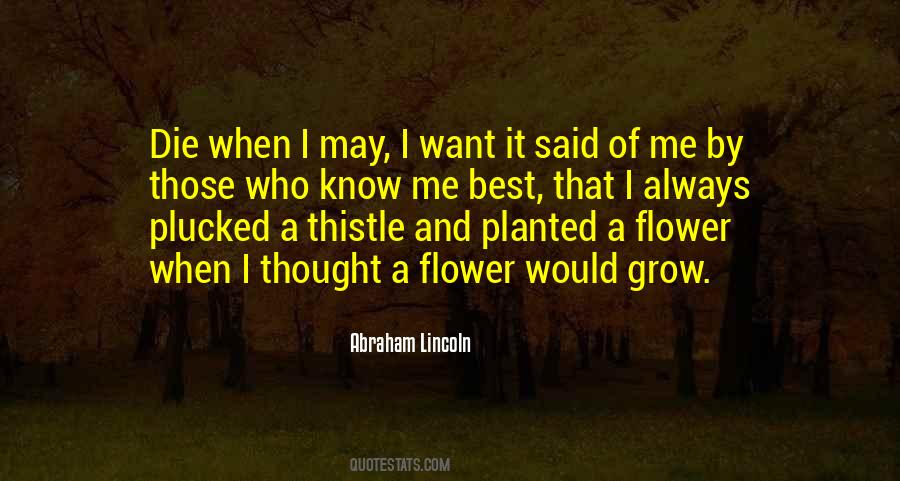 Quotes About A Flower #1183702