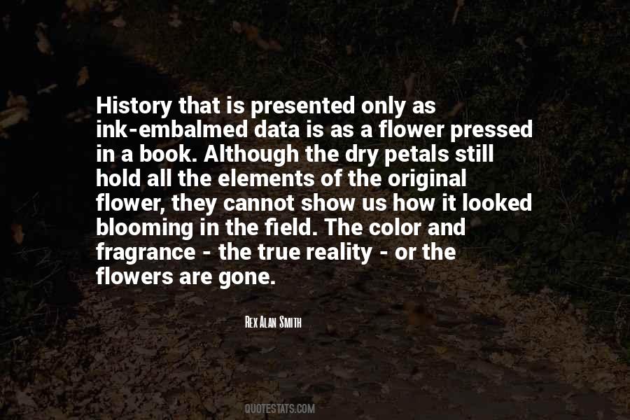 Quotes About A Flower #1294949