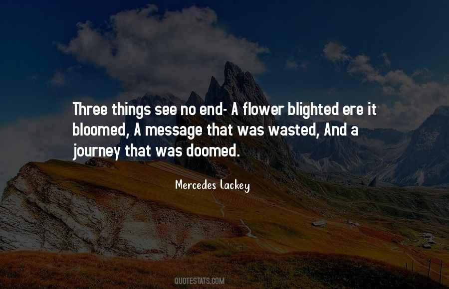 Quotes About A Flower #1298211