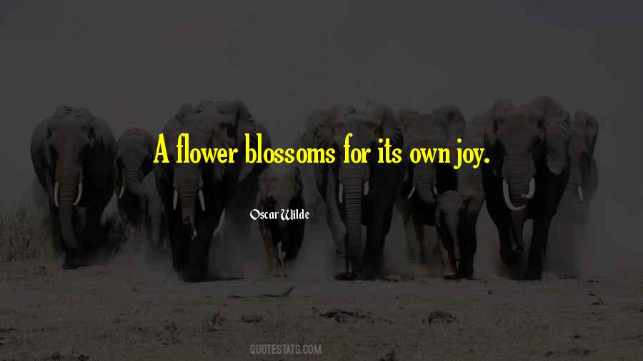 Quotes About A Flower #1345136