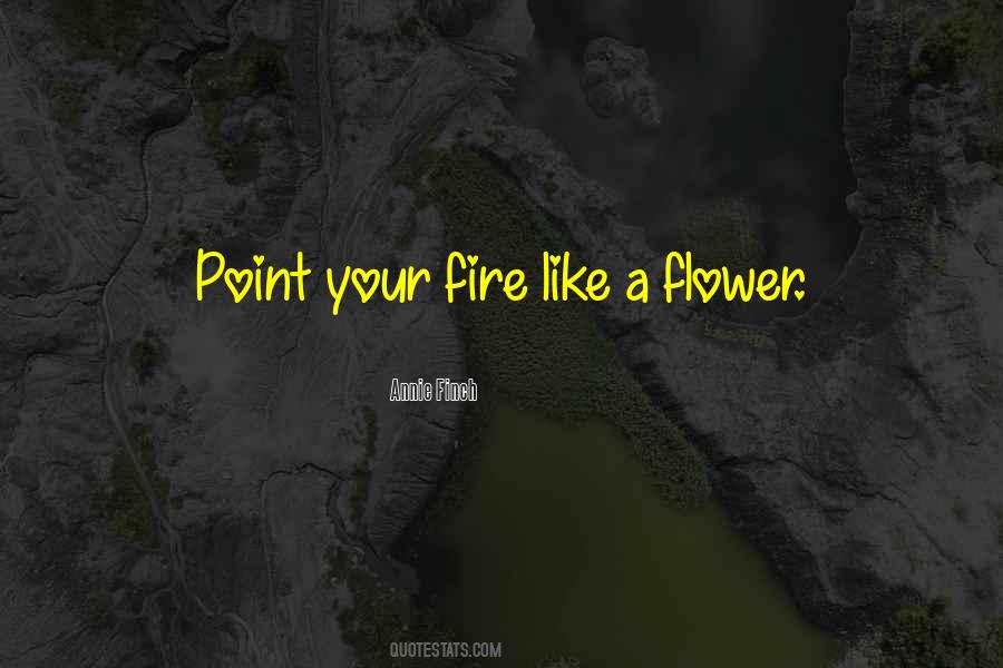 Quotes About A Flower #26336