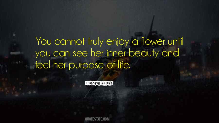 Quotes About A Flower #7550