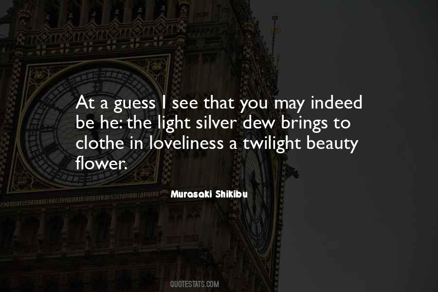 Quotes About A Flower #90901