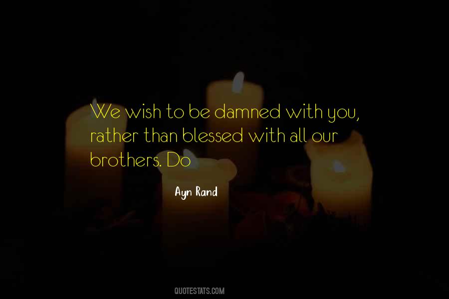 Quotes About Blessed #1733021