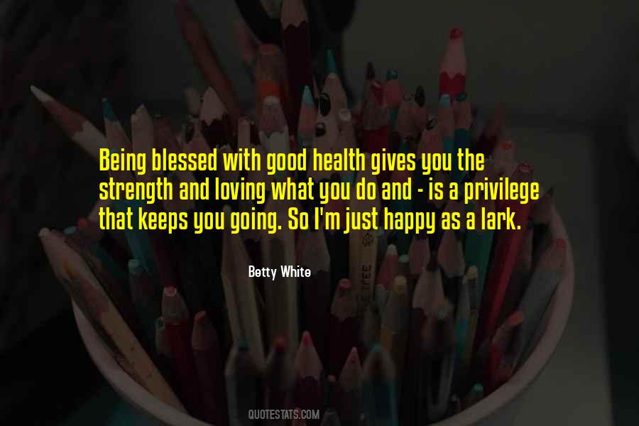 Quotes About Blessed #1750199