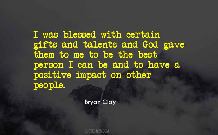 Quotes About Blessed #1753335