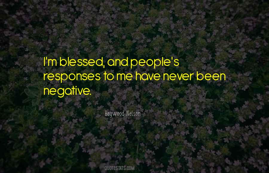 Quotes About Blessed #1780511