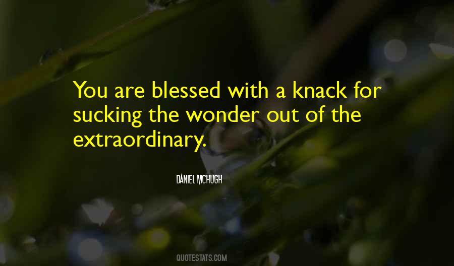 Quotes About Blessed #1785459