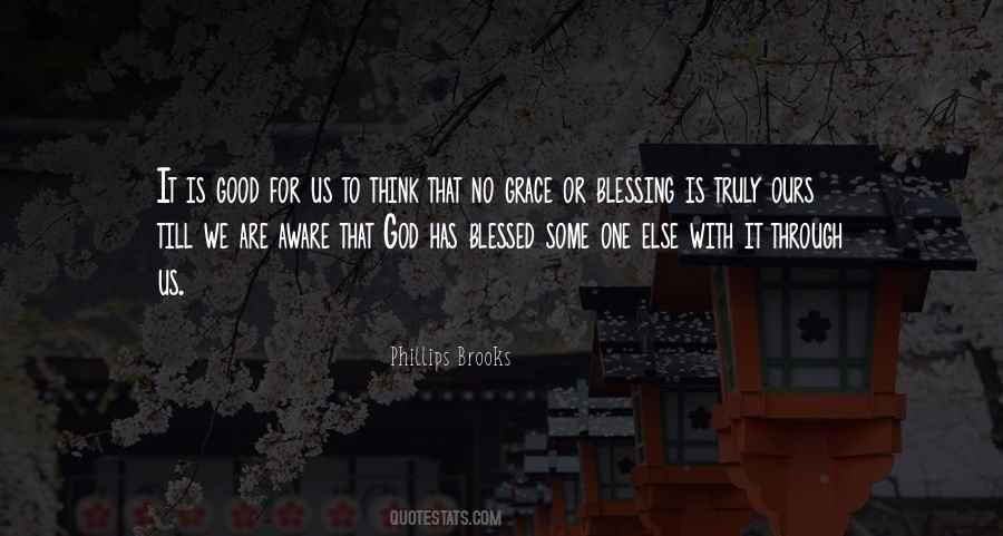 Quotes About Blessed #1786298